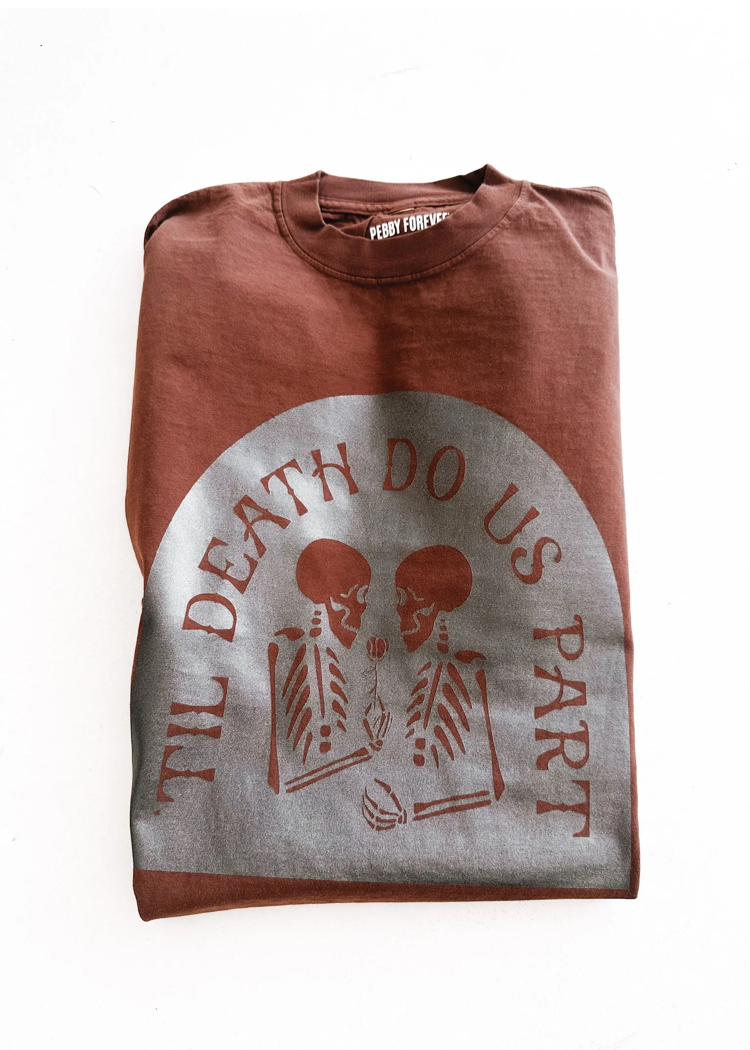 'TIL DEATH DO US PART SIDE SLIT TEE